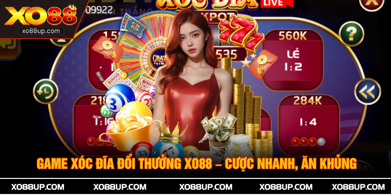 Game Xóc Đĩa Đổi Thưởng XO88 – Cược Nhanh, Ăn Khủng