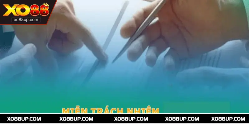 Một số trường hợp không phải chịu trách nhiệm